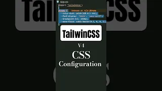 Tailwind CSS v4 Config Explained CSS-First Setup