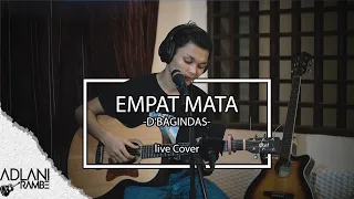 Download Empat Mata - d'Bagindas (Video Lirik) | Adlani Rambe [Live Cover] MP3