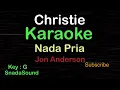 CHRISTIE-Jon Anderson|KARAOKE NADA PRIA​⁠ -Male-Cowok-Laki-laki@ucokku