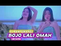 Download Lagu DJ BANYUWANGI | BOJO LALI OMAH (LUKI SAFIRA)