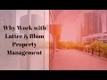Why Work with Latter Blum Property Management