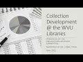 Collection Development the WVU Libraries