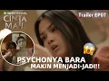 Download Lagu WeTV Original Cinta Mati | Trailer EP07 Orang sekitarnya Dicelakai! Aleya Diancam Bara MP3