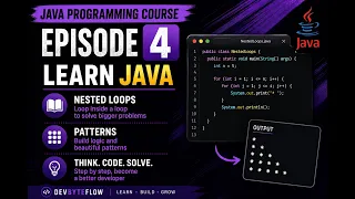 Java Programming Course - Episode 4 Nested Loops Pattern Programs