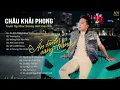 Download Lagu Ân Tình Sang Trang, Thương Em, Không Trọn Vẹn Nữa   Tuyển Tập Nhạc Trẻ Châu Khải Phong Hay Nhất