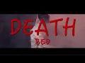 Erigga - Death Bed (Official Video)