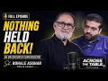 From Gang War to Parliament - Full Podcast with Rohale Asghar Across The Table with Saqib