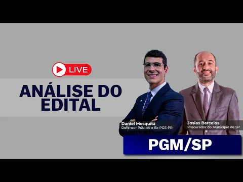Vídeo: análise do edital da PGM de São Paulo, o lado municipal da comparação