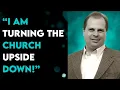 I Am Turning The Church Upside Down - Barry Wunsch