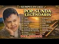 Lagu KUMPLAN  LAGU POP SUNDA LEGENDARIS DOEL SUMBANG | Nostalgia Full Album
