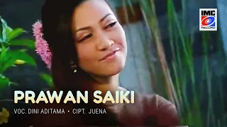 Download Dini Aditama - Prawan Saiki (Karaoke) IMC RECORD JAVA MP3