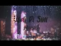 Raisa - Usai Di Sini (Official Lyric Video)