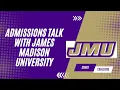 JMU Admissions Spring 2024