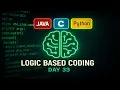 Logic Oriented Coding Day-33 C Java Python Explained in Telugu technicaltopics Live