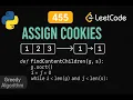 LeetCode 455 Assign Cookies Python Solution Greedy Algorithm