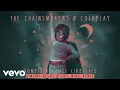 Lagu The Chainsmokers \u0026 Coldplay - Something Just Like This (Dimitri Vegas \u0026 Like Mike Remix Audio)