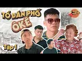 Download Lagu TỔ DÂN PHỐ Ô KÊ - TẬP 1 | TRUNG RUỒI x XUÂN NGHĨA x HUY CUỘI x THANH HÀ