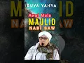 Download Lagu Awal Mula Maulid NABI SAW|Buya Yahya#shorts