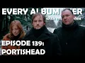 Lagu Every Album Ever | Episode 139: Portishead