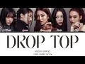 Download Lagu MEOVV 'Drop Top' lyrics (Color Coded Lyrics)