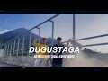 Download Lagu JUFRI TOI DUGUSTAGA RHEY SUAWA FAHRI DARISE OFF/MV