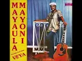 MAYAULA MAYONI (Veya - 1986) A01- Veya (avec l'orch. African All Stars1983)