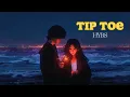 Download Lagu HYBS - Tip Toe (Speed up 1.1x) [Lyrics] | 01:05