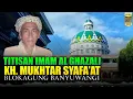 Download Lagu Sosok Imam Ghazali Dari Jawa!! KH Mukhtar Syafa’at Blokagung Banyuwangi