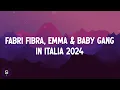 Download Lagu Fabri Fibra - In Italia 2024 (Testo / Lyrics Video 4K) ft. Emma \u0026 Baby Gang