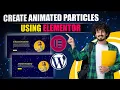 Animated Particles Effect in Wordpress Website Using Elementor 2025