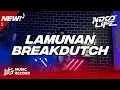 Lagu DJ LAMUNAN BREAKDUTCH BOOTLEG FULL BASS [NDOO LIFE FT.@RadifWG]