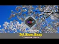 Download Lagu DJ Slow Bass _ Pantun Cinta ( Cipt ; H. Rhoma Irama ).
