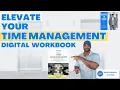 Elevate Your Time Management Digital Workbook