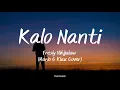 Download Lagu KALO NANTI - FRESLY NIKIJULUW (Cover By Mario G Klau) | Lirik Lagu