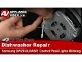 Samsung Dishwasher Repair - Heavy and Smart Lights Are Blinking