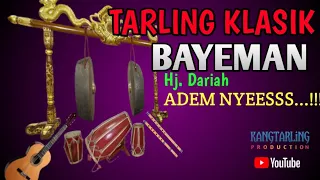 Download Tarling Klasik BAYEMAN  || Hj. Dariah || Komposer. Cahaya muda #djproindramayu MP3