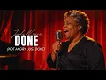 Done Not Angry Just Done - Jada Monroe Soul Blues