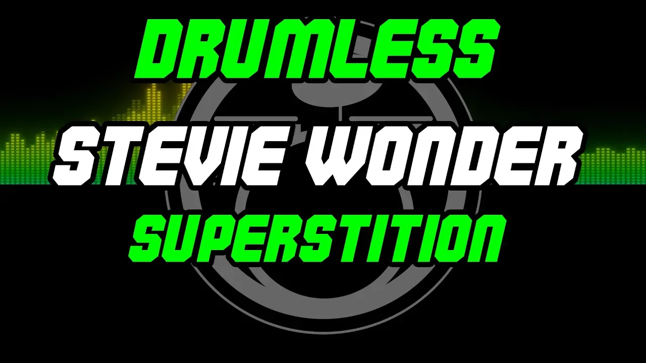 Superstition by Stevie Wonder - Drumless - Backing Track - Play Along Superstition by Stevie Wonder - Drumless - Backing Track - Play Along