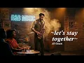 Let's Stay Together - AI Green | Cover by SoulWave R&B