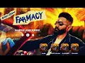 FARMACY EP : AUDIO JUKEBOX | AMRIT MAAN | DR ZEUS | THIARAJXTT | RASS | LATEST PUNJABI SONGS