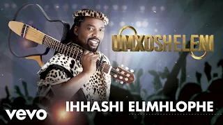 ihhashi elimhlophe umxosheleni audio 