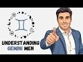 Understanding Gemini Men
