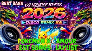 techno dj nonstop best bass 2026 jbl bass extreme pokemon x lamour dance party mix discoremix