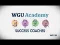 WGU Academy 2 0 Learn how a Success Coach can help you develop the skills used by top executives