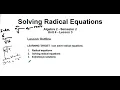Alg2 Sem 2 Unit 4 Lesson 3 Solving Radical Equations - Intro