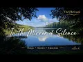 In the Mirror of Silence Massage Spa Music 432 Hz Nature Sounds theullasound