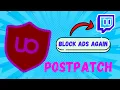 How To Block ALL Twitch Ads PostPatch 2025 New working Method
