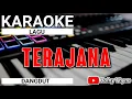 Lagu Karaoke Dangdut Terajana  Rhoma Irama