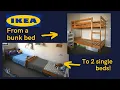 Upcycling Hack Ikea Mydal Bunk Bed to 2 Single Beds - Easy DIY Tutorial