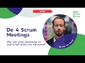 4 Scrum Meetings: Hoe zien ze eruit?